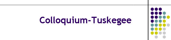 Colloquium-Tuskegee