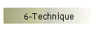 6-Technique