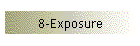 8-Exposure